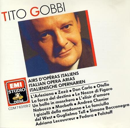 Gobbi , Tito - Italian Opera Arias / Italienische Opernarien / Airs D'Operas Italiens
