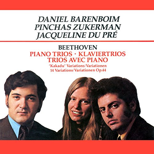 Beethoven , Ludwig van - Piano Trios / 'Kakadu' Variations / 14 Variations, Op. 44 (Barenboim, Zukerman, Du Pre)