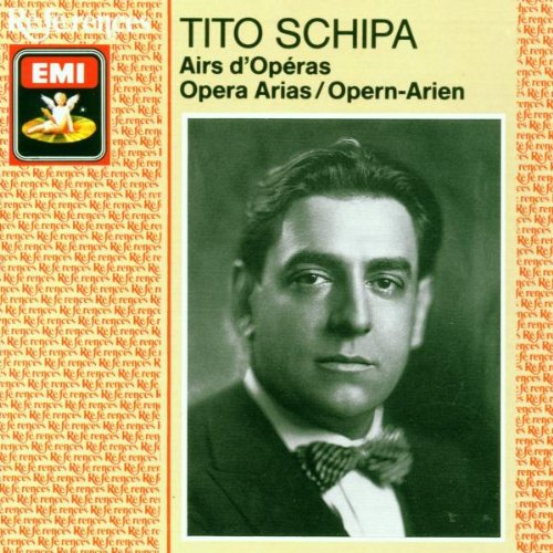 Schipa , Tito - Airs D'Operas/Opera Arias/Opern-Arien