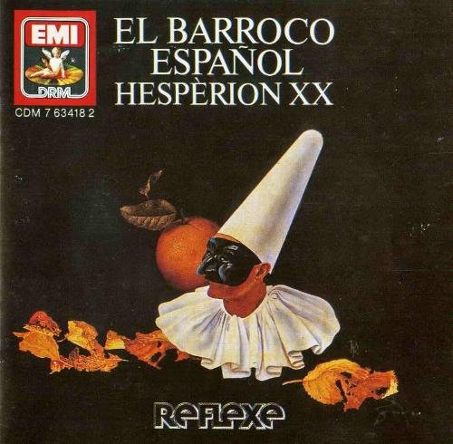 Hesperion XX - El Barroco Espanol