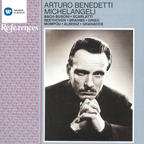 Michelangeli , Arturo Benedetti - Bach / Scarlatti / Betthoven / Brahms (EMI Classics - References)