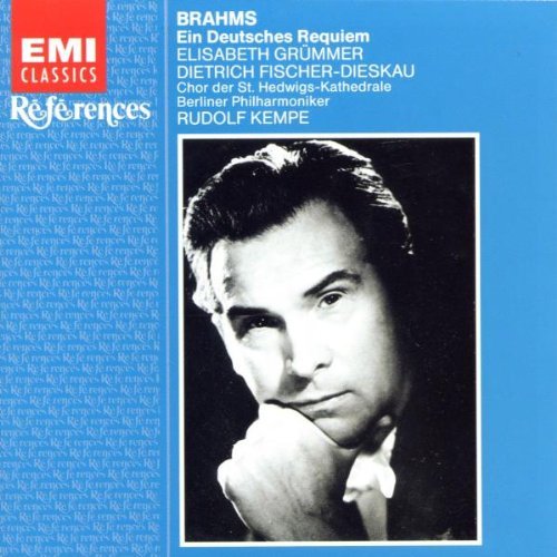 Brahms , Johannes - Ein Deutsches Requiem (Grümmer, Fischer-Dieskau, Kempe)