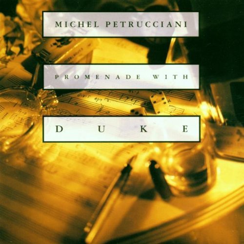 Petrucciani , Michel - Promenade with duke