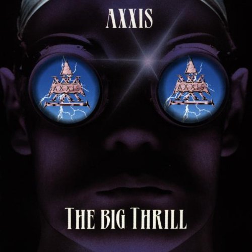 Axxis - Big Thrill