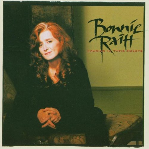 Raitt , Bonnie - Longing in their hearts