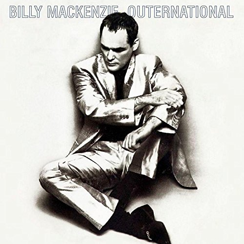 Billy Mackenzie - Outernational (1992)