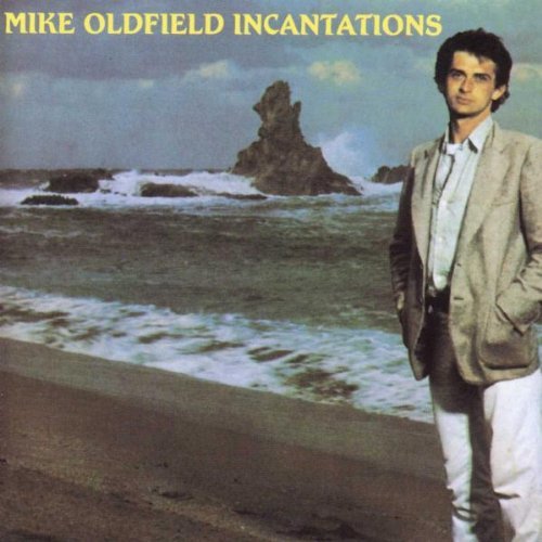 Oldfield , Mike - Incantations