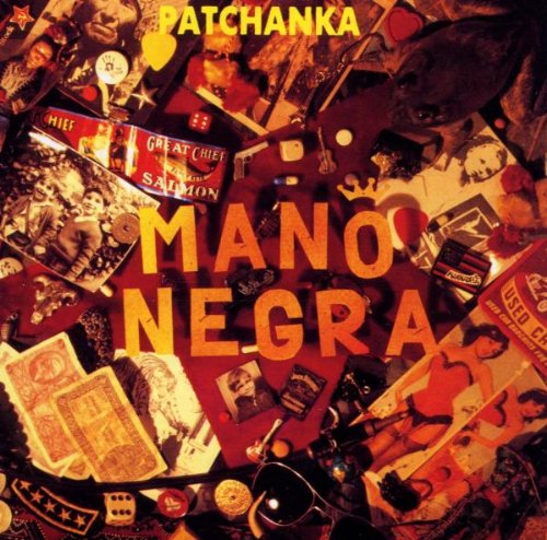 Mano Negra - Patchanka