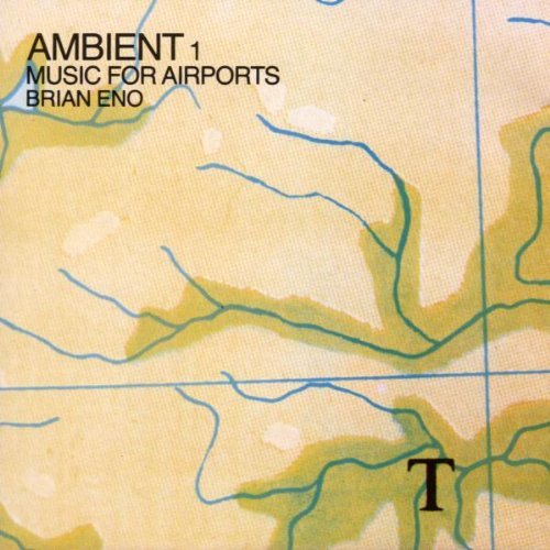 Eno , Brian - Ambient 1: Music for Airports