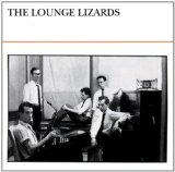 Lounge Lizards , The - Voice of Chunk