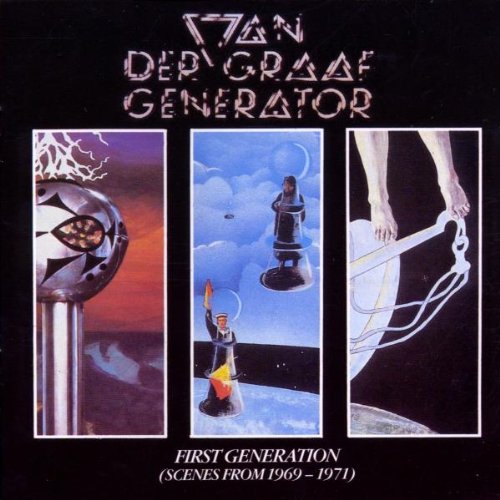 Van der Graaf Generator - First Generation (Scenes from 1969 - 1971)