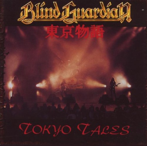 Blind Guardian - Tokyo tales