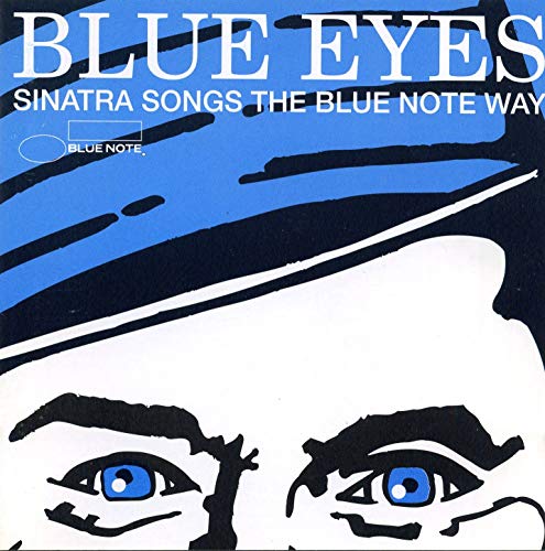 Sampler - Blue Eyes - Sinatra Songs The Blue Note Way