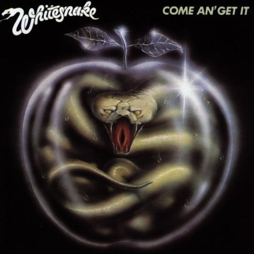 Whitesnake - Come An'Get It