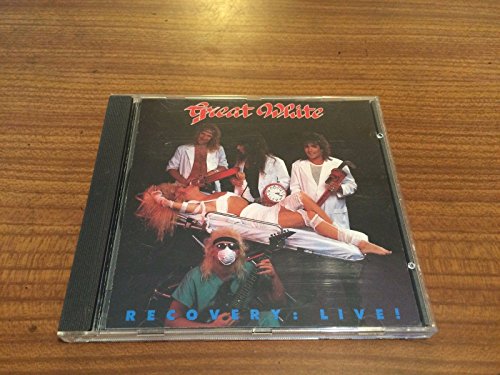 Great White - Recovery : Live!