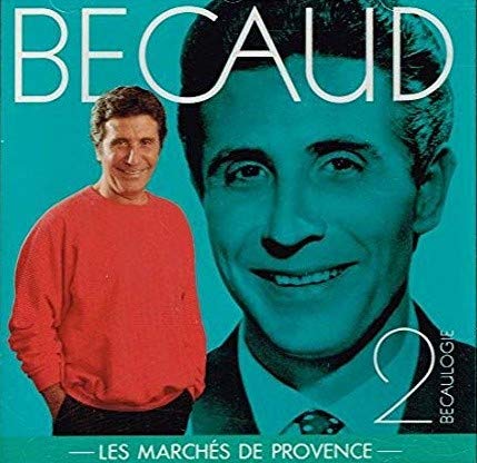 Gilbert Bécaud - Les Marches De Provence