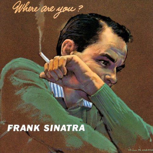 Sinatra , Frank - Where Are You?
