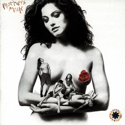 Red Hot Chili Peppers - Mothers milk