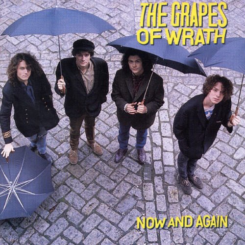 Grapes of Wrath , The - Now and Again