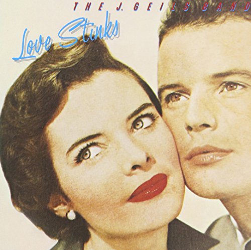 J. Geils Band , The - Love Stinks