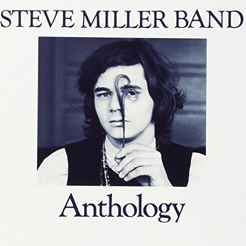 Miller,Steve Band - Anthology