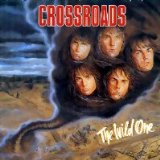 Crossroads - The Wild One