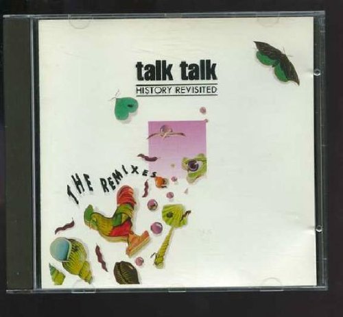 Talk Talk - History Revisited - The Remixes