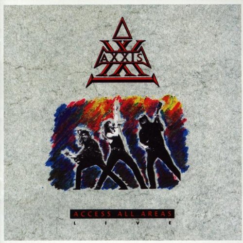 Axxis - Access All Areas - Live