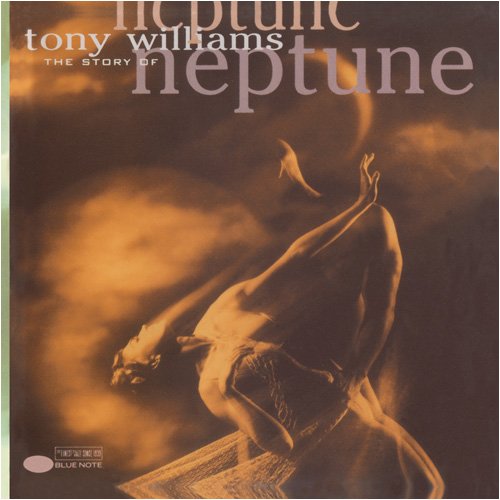 Williams,Tony - The Story of Neptune