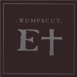 Wumpscut - Bunkertor 7 (Final Edition)