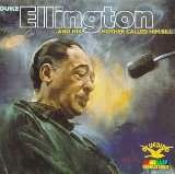 Ellington , Duke - His Mother Called Him Bill