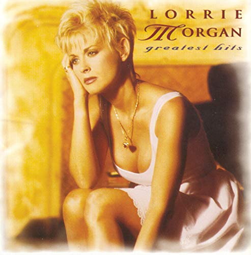 Morgan , Lorrie - Greatest Hits