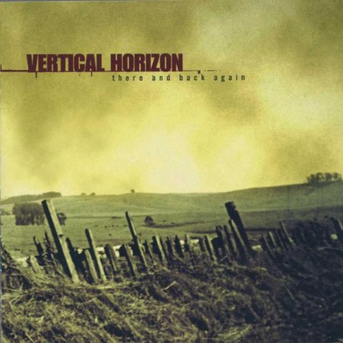 Vertical Horizon - There and Back Again