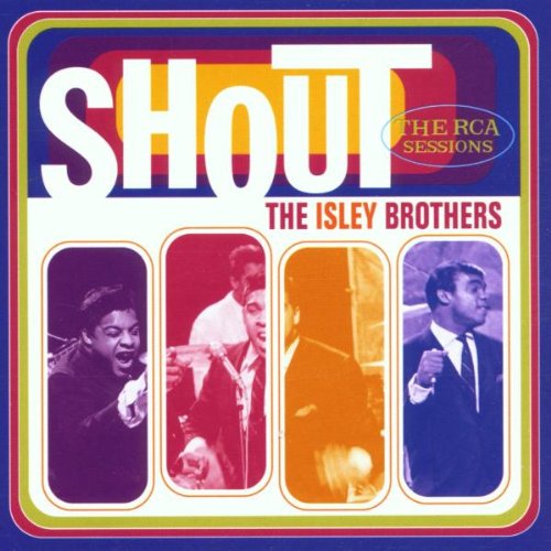 Isley Brothers , The - Shout - The RCA Sessions