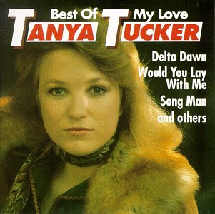 Tanya Tucker - Best of My Love