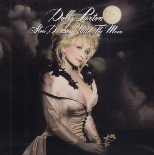 Dolly Parton - Slow Dancing With the Moon