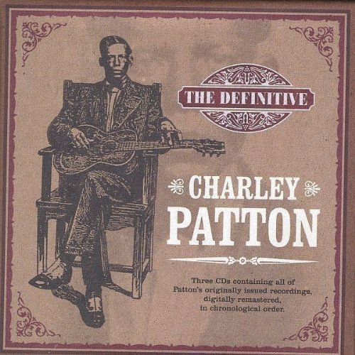 Patton,Charley - The Definitive