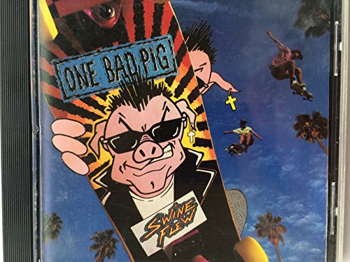 One Bad Pig - Swine Flew (UK Import)