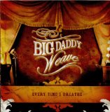 Big Daddy Weave - One And Only