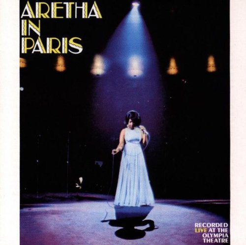 Franklin , Aretha - Aretha in Paris