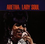 Franklin , Aretha - I Never Loved a Man the Way I Love You