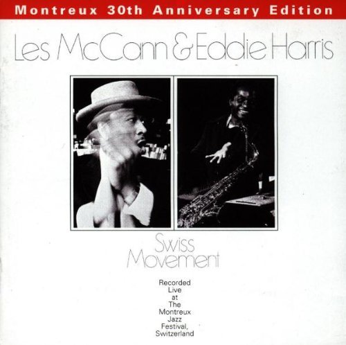 les & Harris,Eddie Mccann - Swiss Movement-Montreux 30th Anniversary Edition