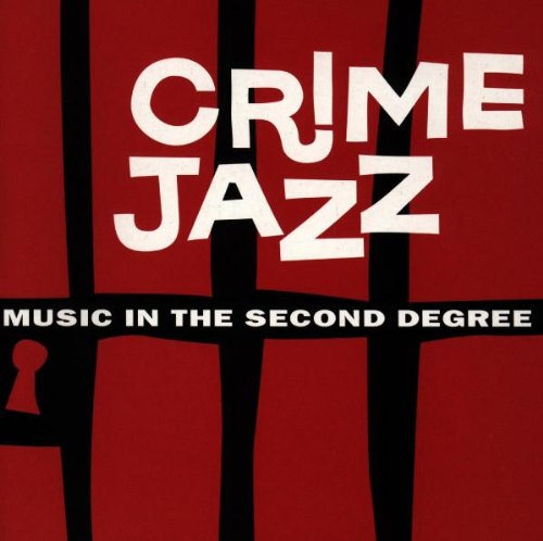 Various - Crime Jazz-Second Degree