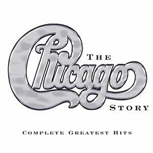 Chicago - The Chicago Story: Complete Greatest Hits 1967-2002 (Remastered)