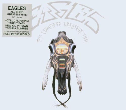 Eagles - The Complete Greatest Hits (Remastered)