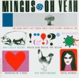 Charles Mingus - Impulse 2-on-1: The Black Saint And The Sinner Lady / Mingus Mingus Mingus Mingus Mingus