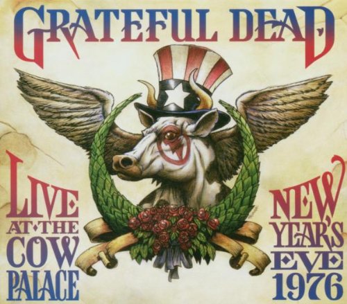 Grateful Dead - Live at the Cow Palace-New Year's Eve 1976
