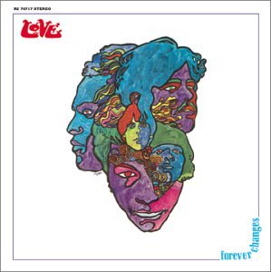 Love - Forever Changes (Remastered)