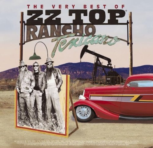 ZZ Top - Rancho Texicano - The Very Best Of ZZ Top