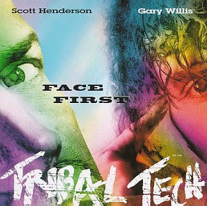 Henderson , Scott & Willis , Gary - Face First